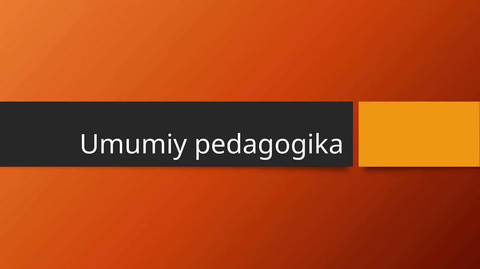 Umumiy pedagogika
