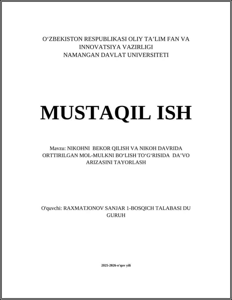 NIKOHNI BEKOR QILISH VA NIKOH DAVRIDA ORTTIRILGAN MOL-MULKNI BOʻLISH