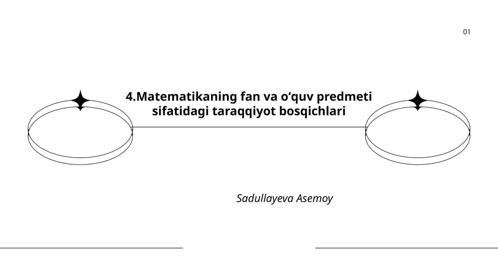 Matematikaning fan va oʻquv predmeti sifatidagi taraqqiyot bosqichlari