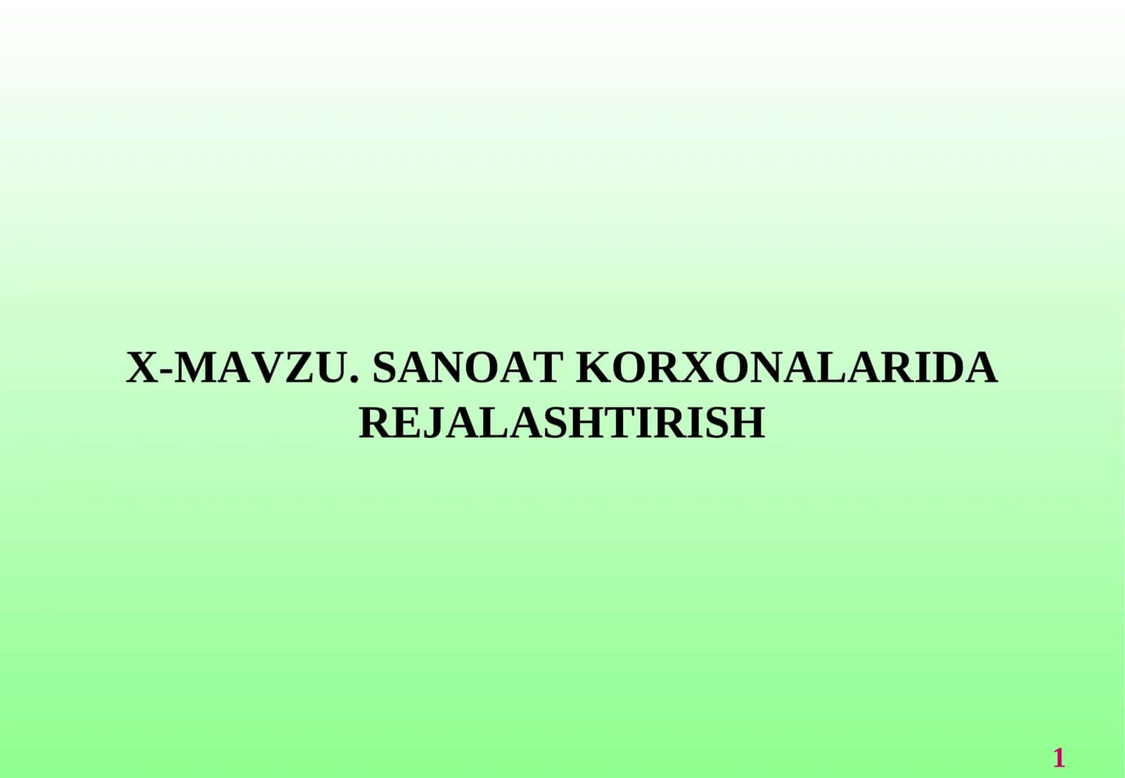 SANOAT KORXONALARIDA REJALASHTIRISH