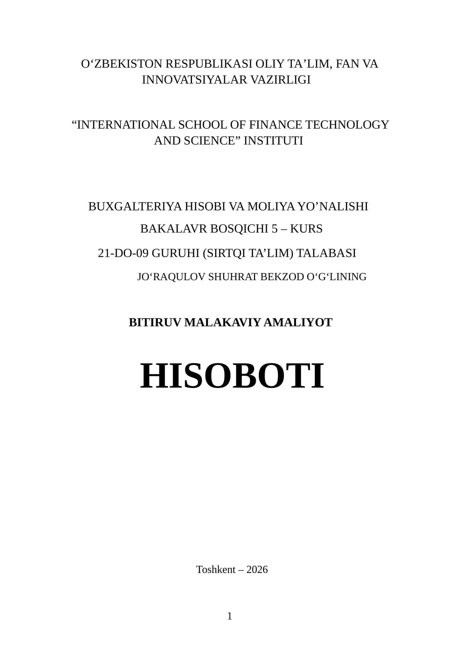 FERMER XOʻJALIGI, BUXGALTERIYA BOLIMI. Bitiruv malakaviy amaliyot hisoboti