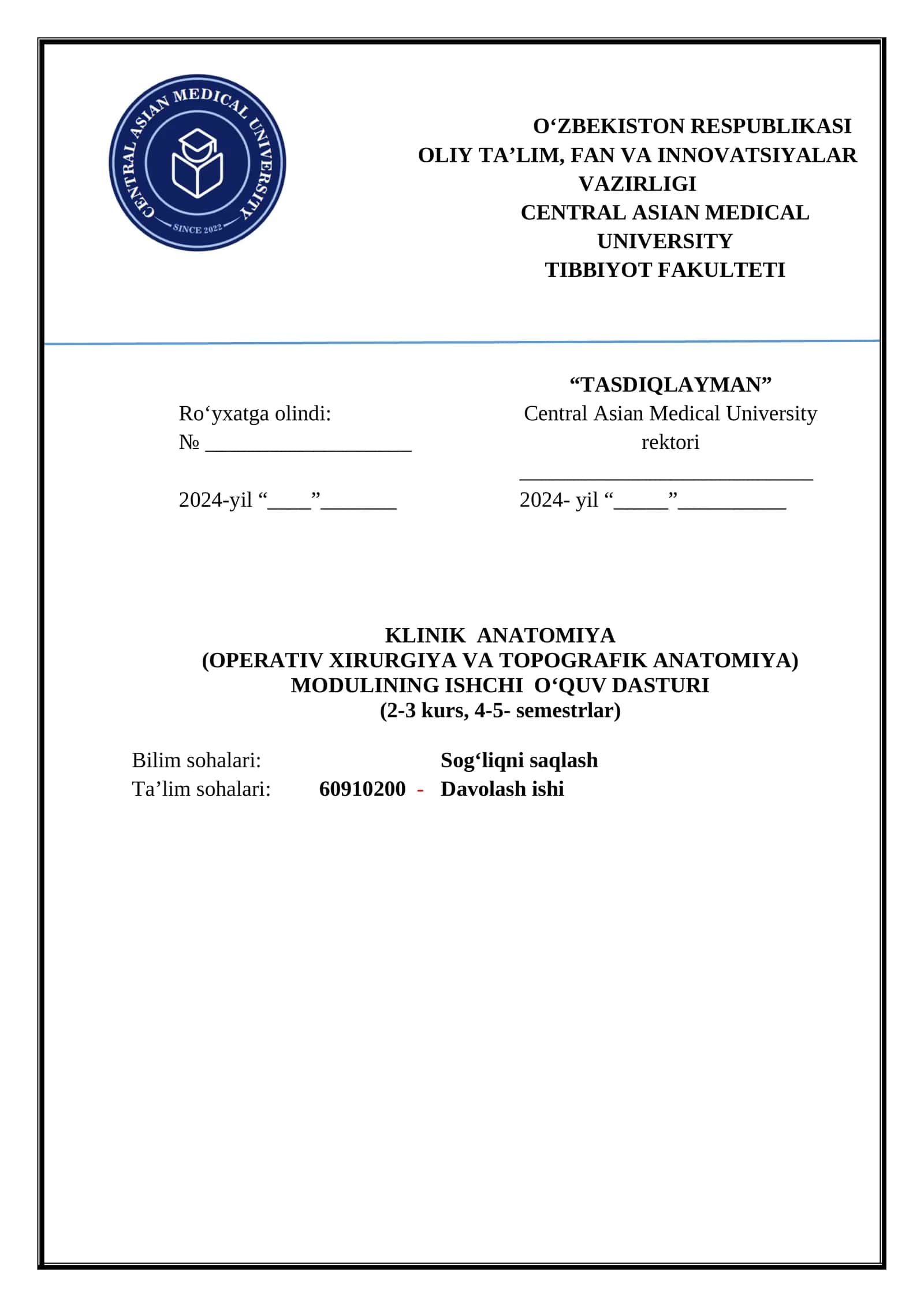 KLINIK ANATOMIYA (OPERATIV XIRURGIYA VA TOPOGRAFIK ANATOMIYA) ISHCHI O‘QUV DASTURI