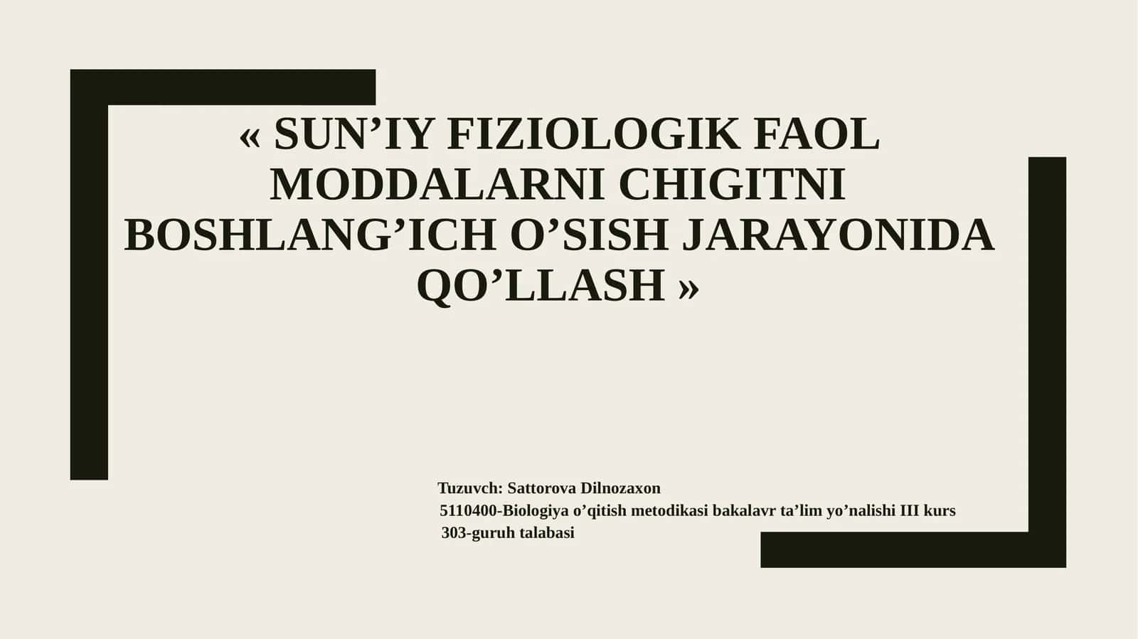 SUN’IY FIZIOLOGIK FAOL MODDALARNI CHIGITNI BOSHLANG’ICH O’SISH JARAYONIDA QO’LLASH