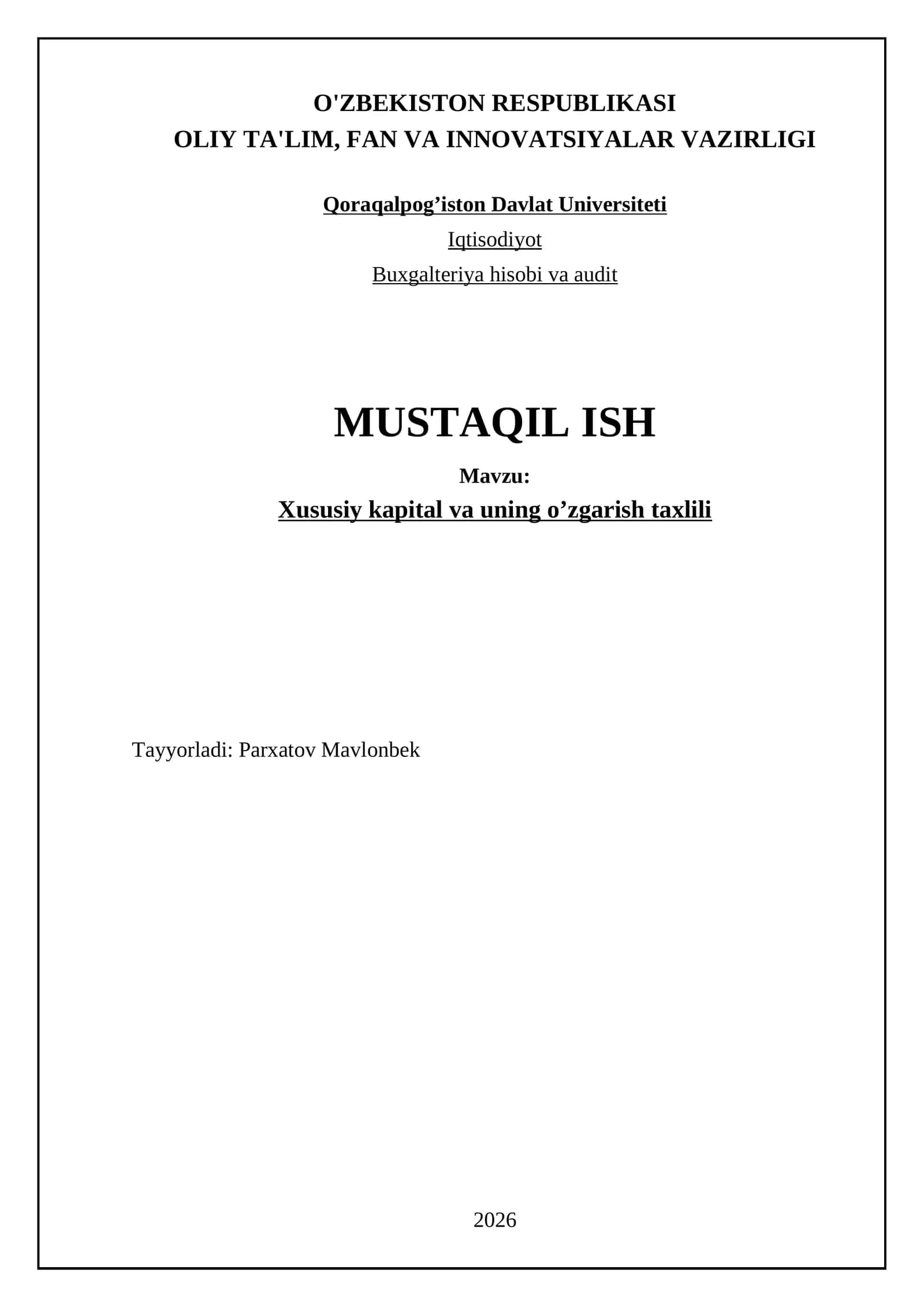 Xususiy kapital va uning o’zgarish taxlili