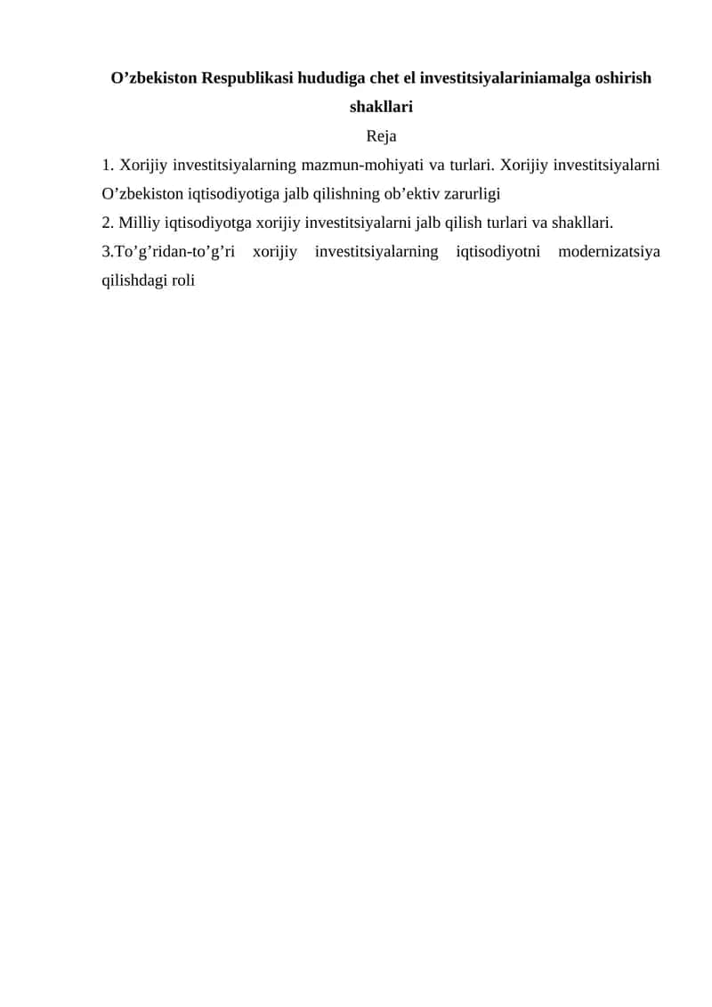 Xorijiy investitsiyalarning mazmun-mohiyati va turlari
