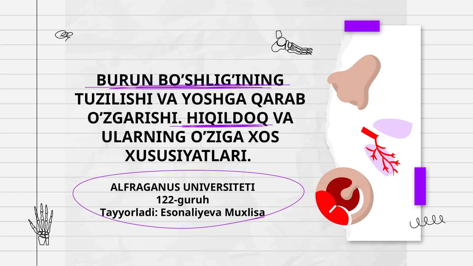 BURUN BO’SHLIG’INING TUZILISHI VA YOSHGA QARAB O’ZGARISHI