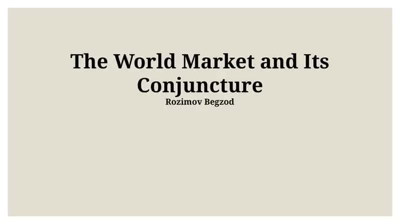 The World Market and Its Conjuncture