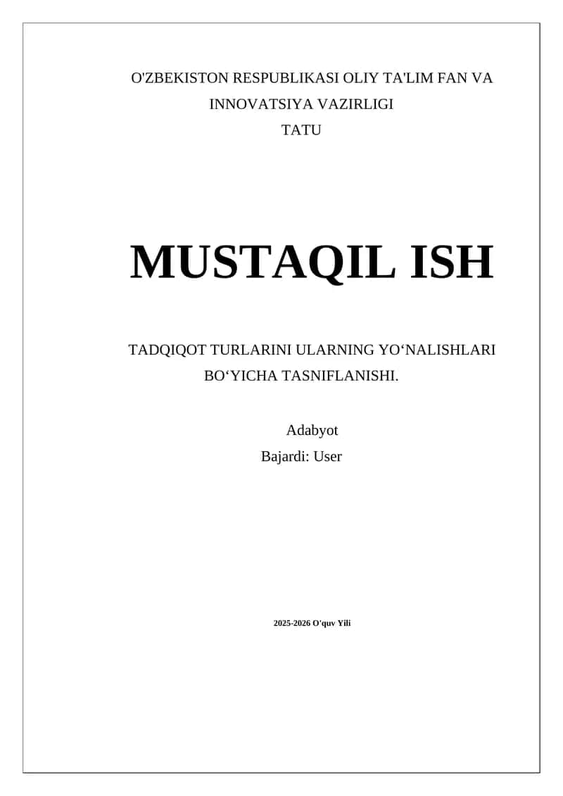 TADQIQOT TURLARINI ULARNING YOʻNALISHLARI BOʻYICHA TASNIFLANISHI