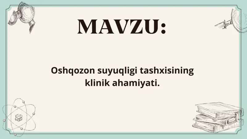 Oshqozon suyuqligi tashxisining klinik ahamiyati