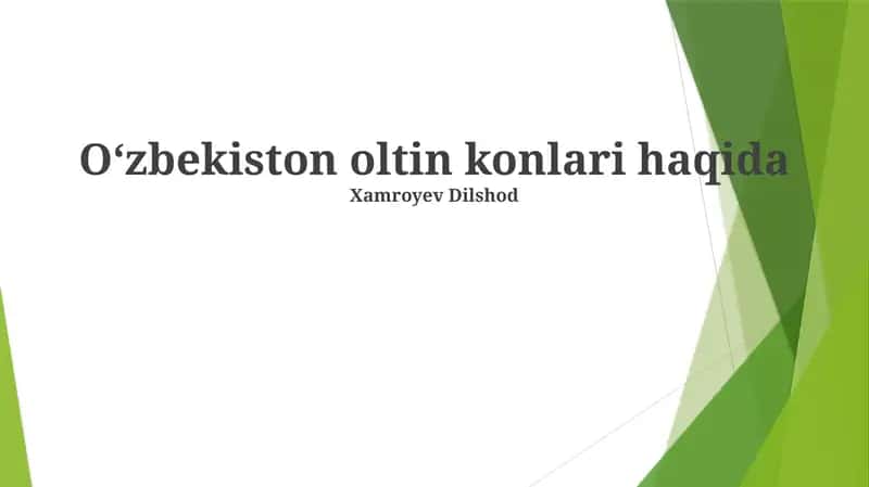 O'zbekiston oltin konlari haqida