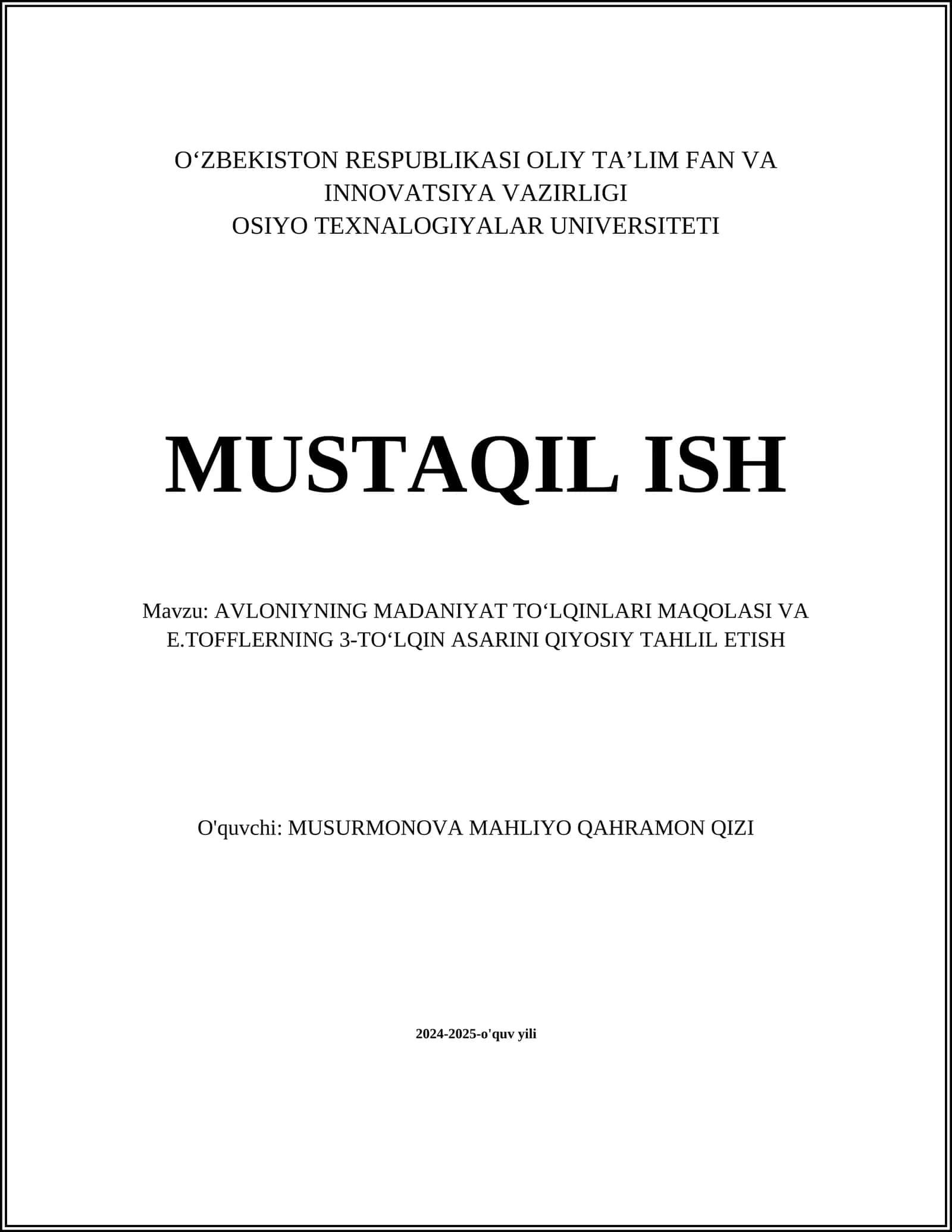 AVLONIYNING MADANIYAT TOʻLQINLARI MAQOLASI VA E.TOFFLERNING 3-TOʻLQIN ASARINI QIYOSIY TAHLIL ETISH