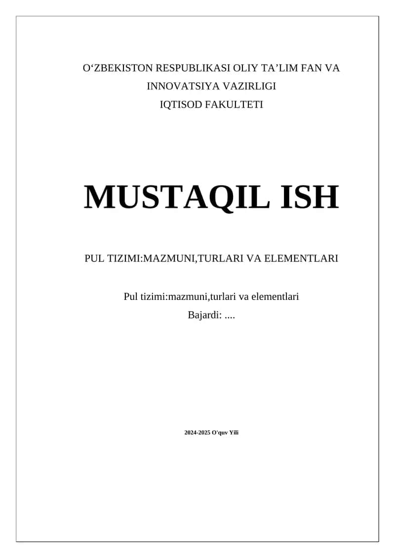 Pul tizimi: mazmuni, turlari va elementlari