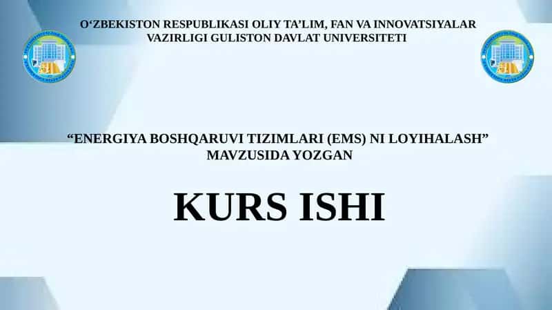 ENERGIYA BOSHQARUVI TIZIMLARI (EMS) NI LOYIHALASH