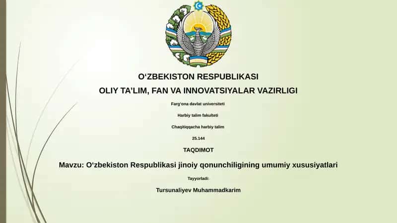 O‘zbekiston Respublikasi jinoiy qonunchiligining umumiy xususiyatlari
