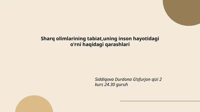 Sharq olimlarining tabiat,uning inson hayotidagi o'rni haqidagi qarashlari