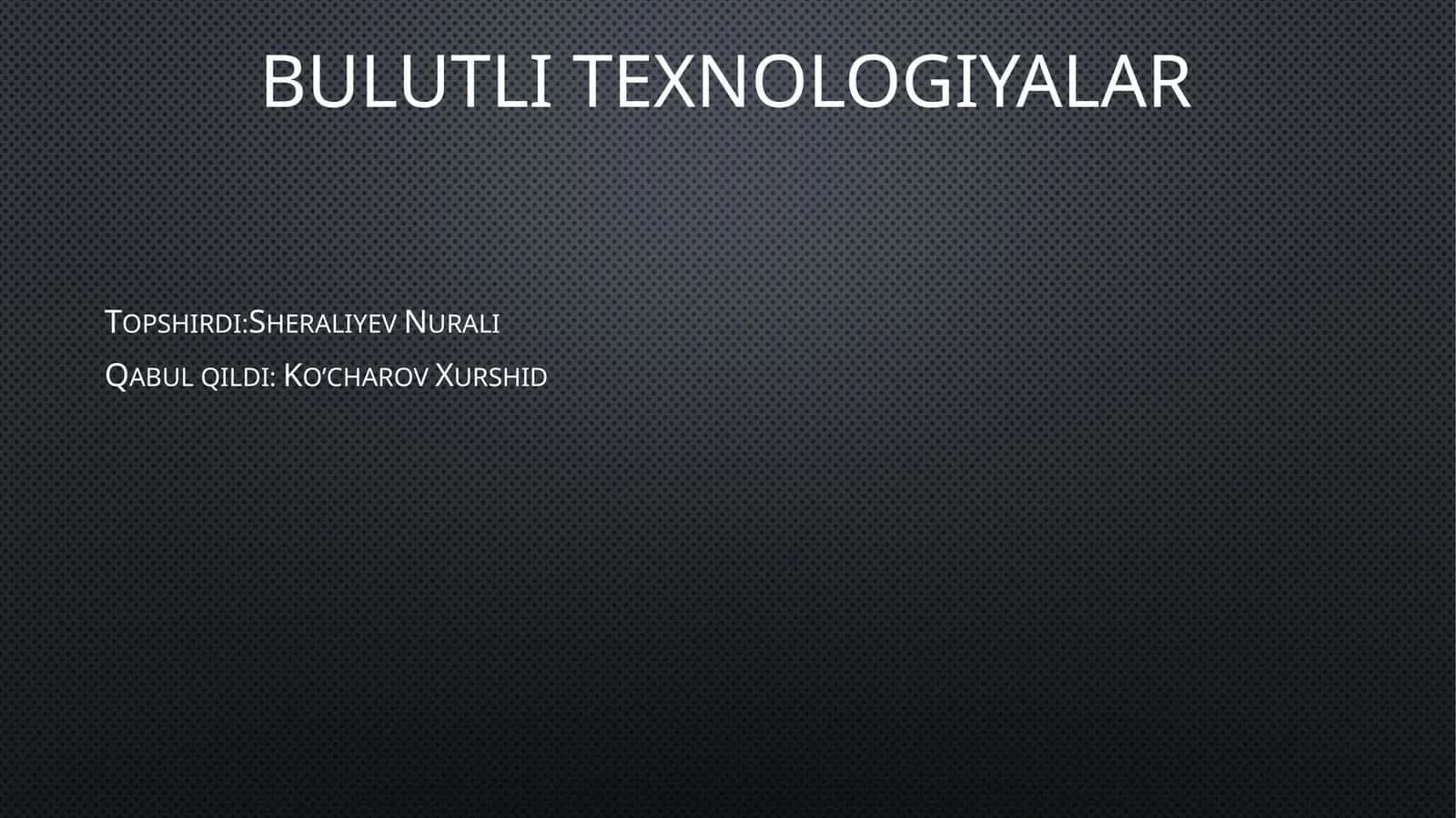 Bulutli texnologiyalar