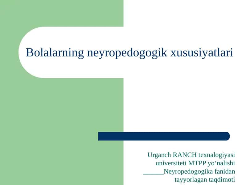 bolalarning neyropedagogik xususiyatlari