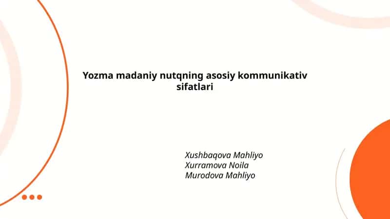 Yozma madaniy nutqning asosiy kommunikativ sifatlari
