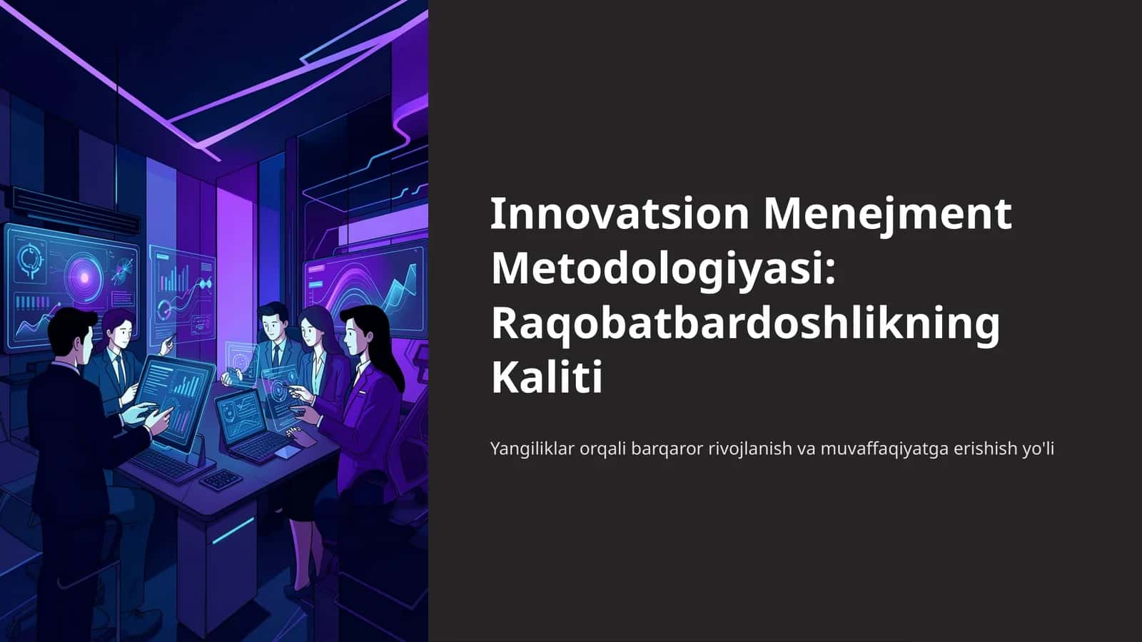 Innovatsion Menejment Metodologiyasi: Raqobatbardoshlikning Kaliti