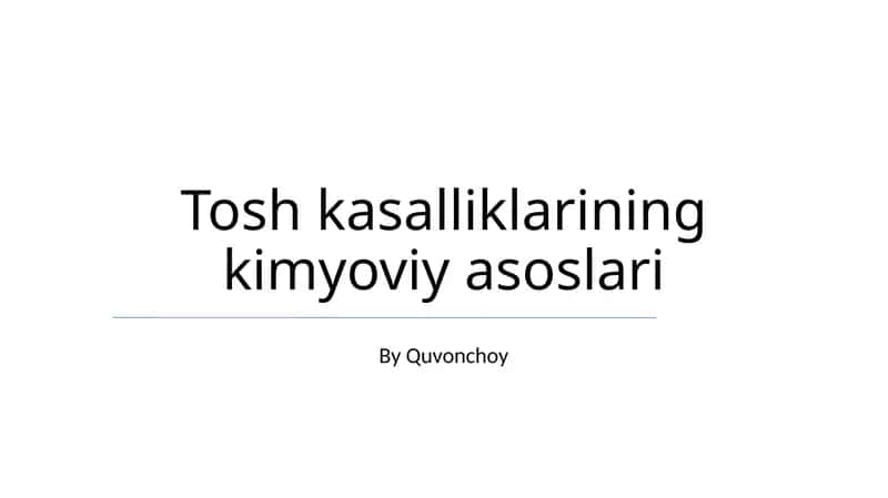Tosh kasalliklarining kimyoviy asoslari