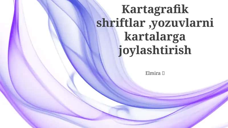Kartografik Shriftlar, yozuvlarni kartalarga joylashtirish