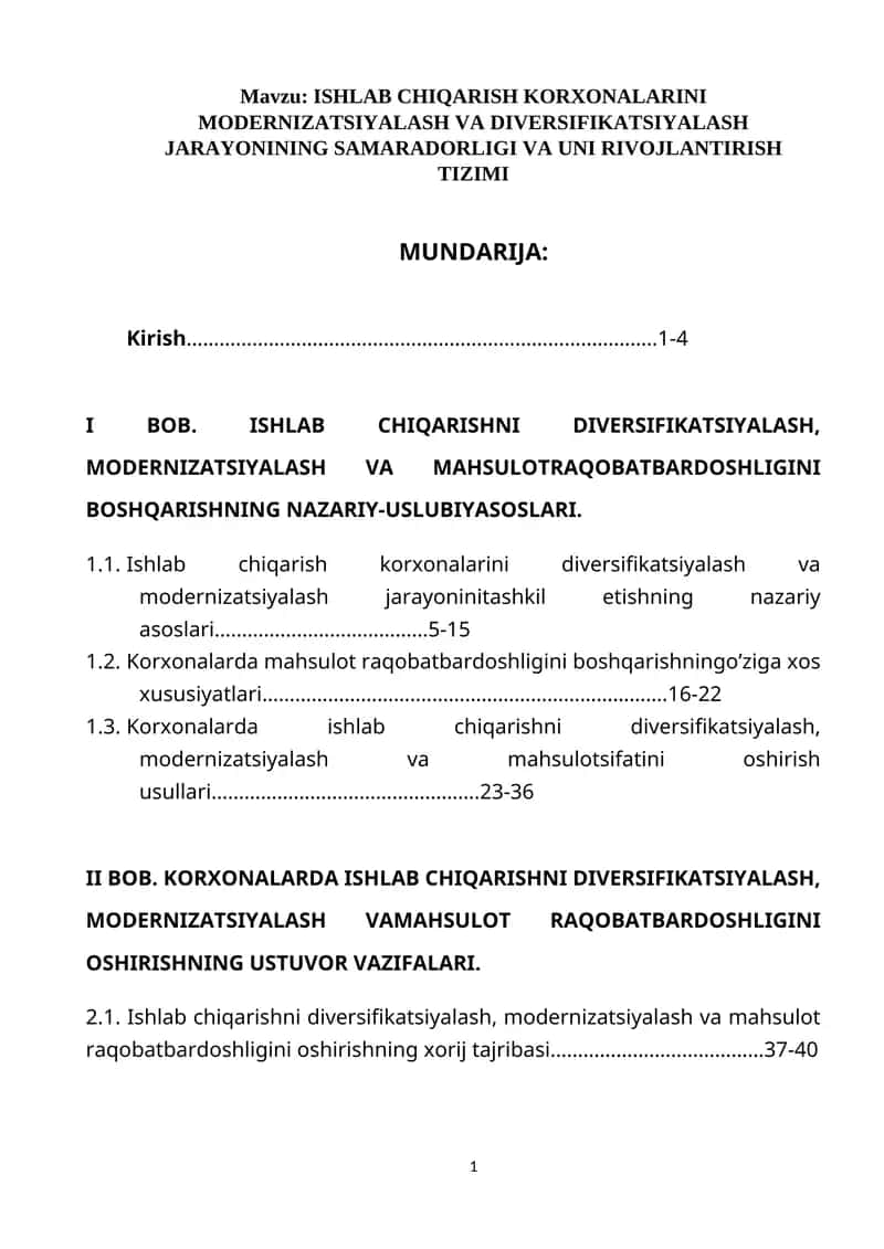 ISHLAB CHIQARISH KORXONALARINI MODERNIZATSIYALASH VA DIVERSIFIKATSIYALASH JARAYONINING SAMARADORLIGI VA UNI RIVOJLANTIRISH TIZIMI