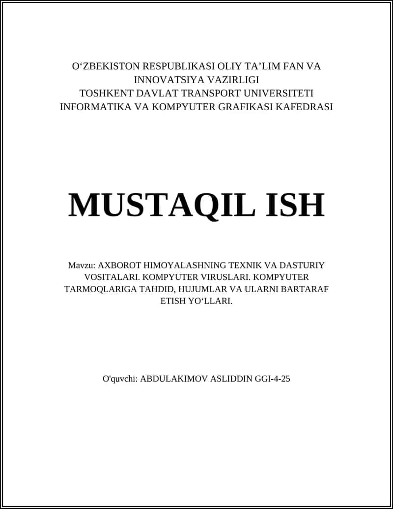 Axborot himoyalashning texnik va dasturiy vositalari