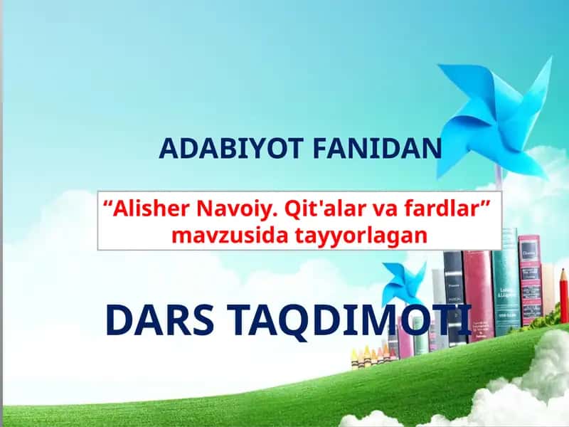 Alisher Navoiy. Qit'alar va fardlar