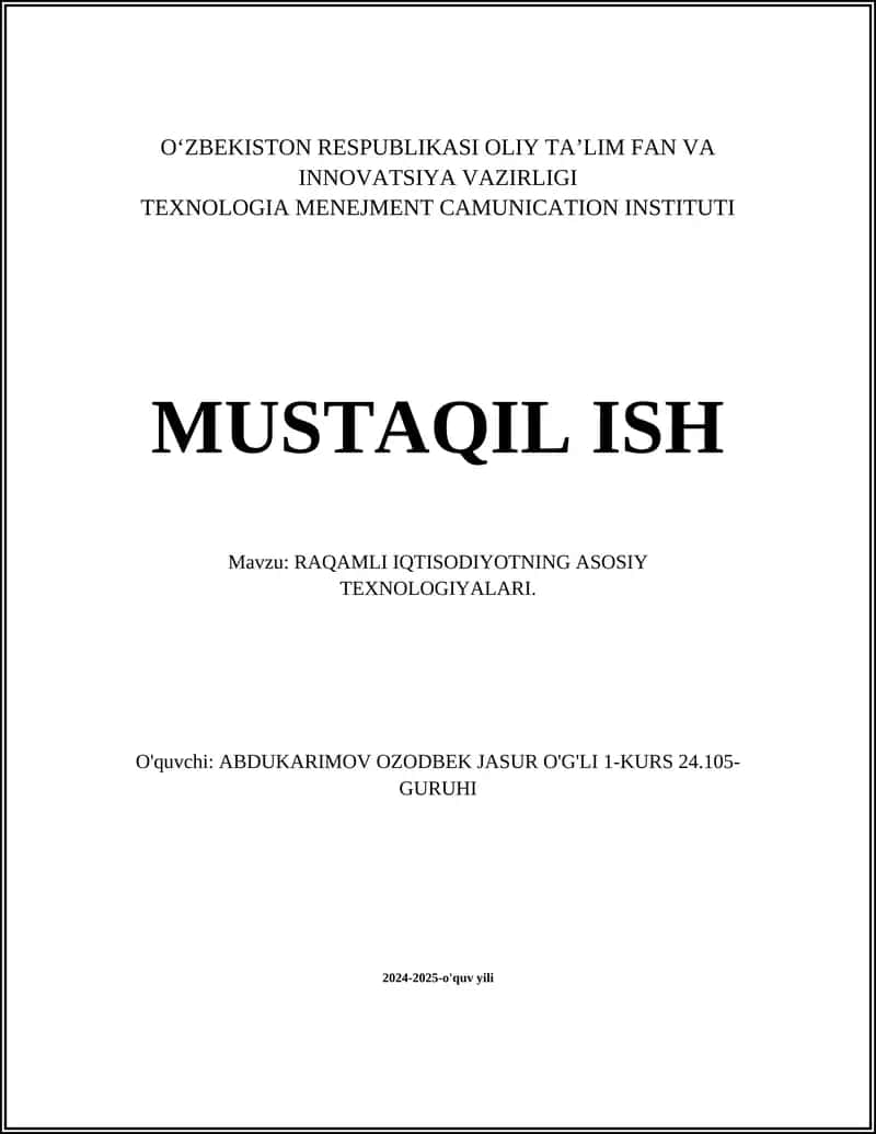 RAQAMLI IQTISODIYOTNING ASOSIY TEXNOLOGIYALARI
