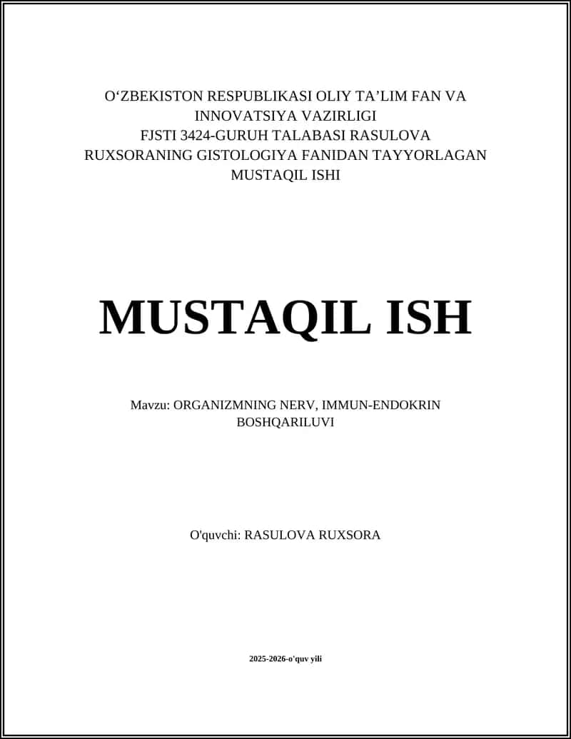 ORGANIZMNING NERV, IMMUN-ENDOKRIN BOSHQARILUVI