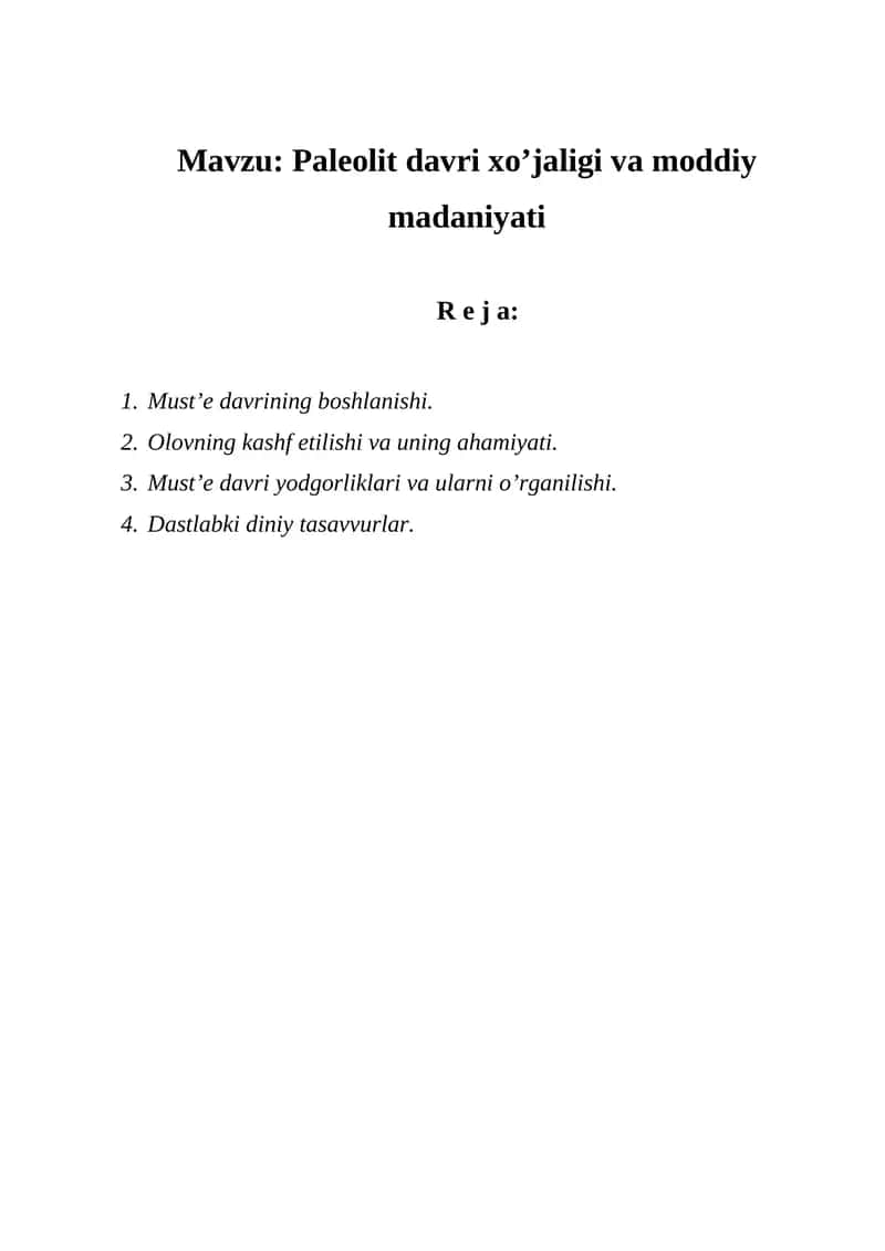 Paleolit davri xo’jaligi va moddiy madaniyati