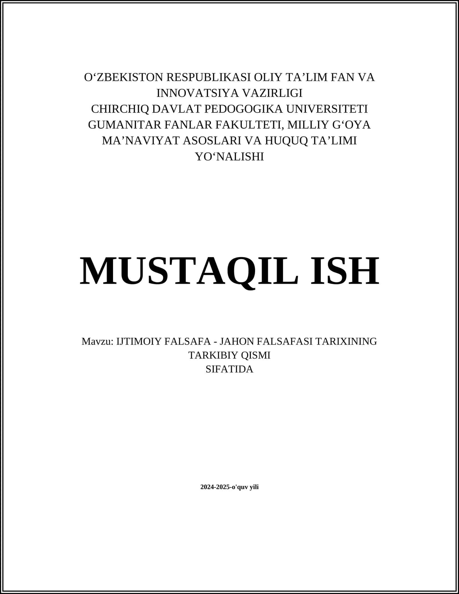 IJTIMOIY FALSAFA - JAHON FALSAFASI TARIXINING TARKIBIY QISMI