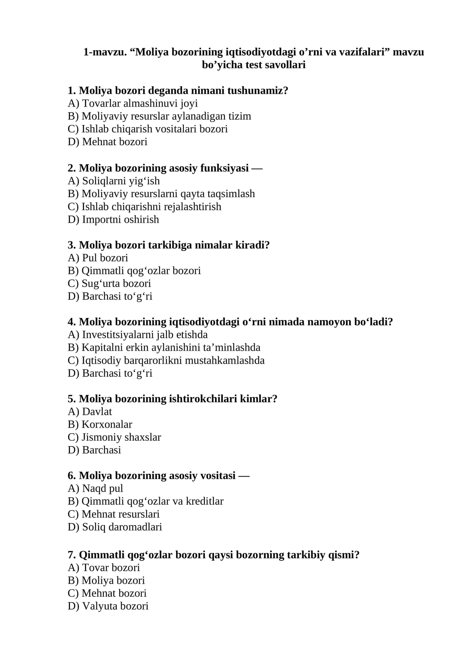 "Moliya bozorining iqtisodiyotdagi o’rni va vazifalari" mavzu bo’yicha test savollari