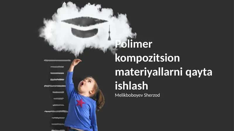 Polimer kompozitsion materiyallarni qayta ishlash