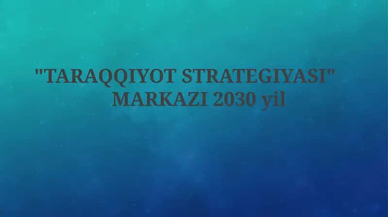 TARAQQIYOT STRATEGIYASI