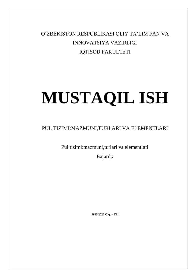 Pul Tizimi: Mazmuni, Turlari va Elementlari
