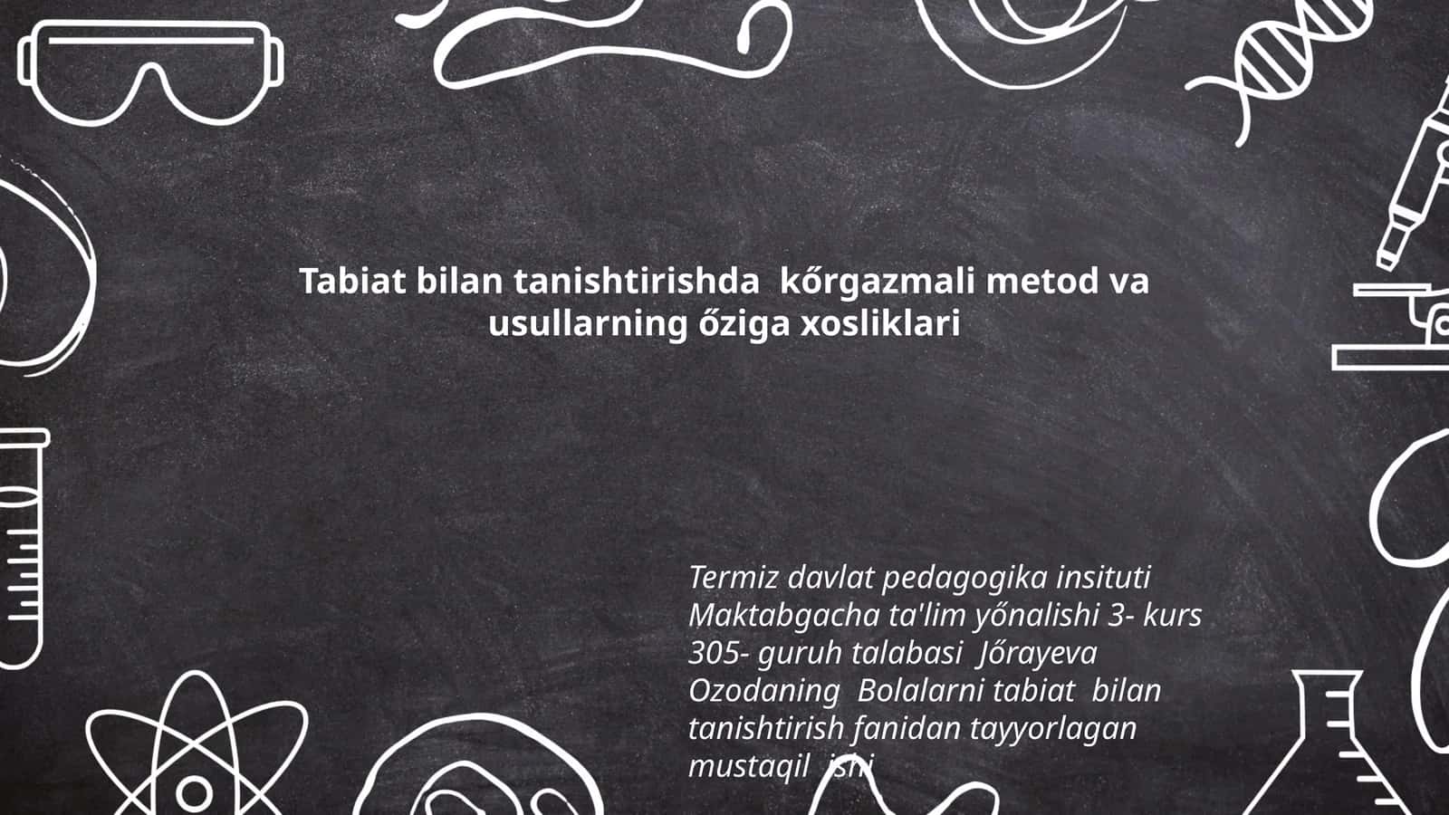 Bolalarni tabiat bilan tanishtirish fanidan tayyorlagan mustaqil ish