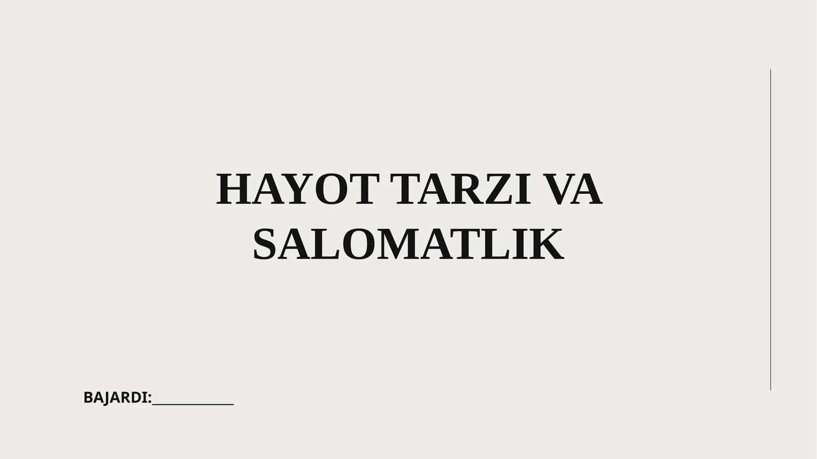 Hayot Tarzi va Salomatlik