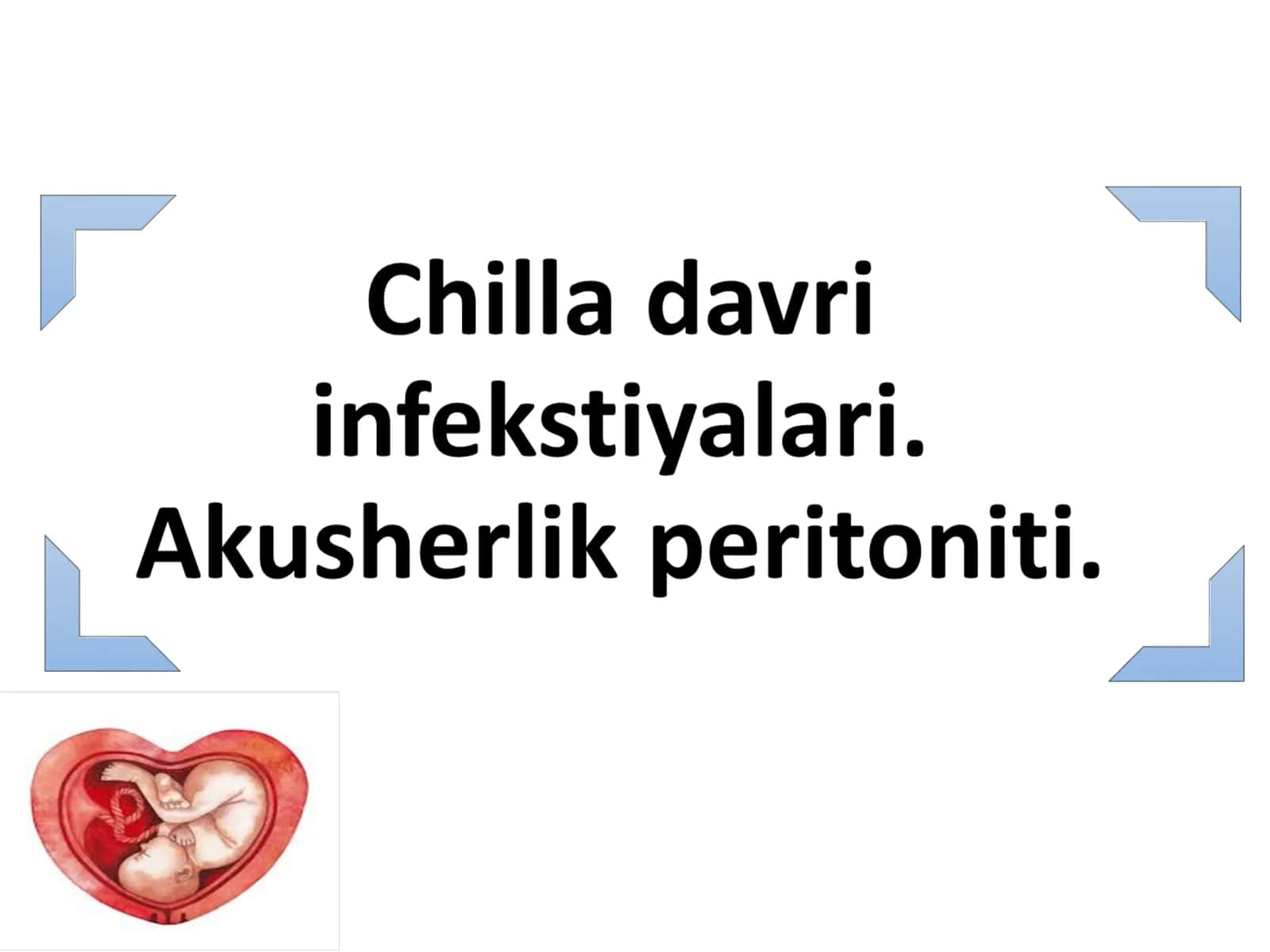 Chilla davri peritoniti