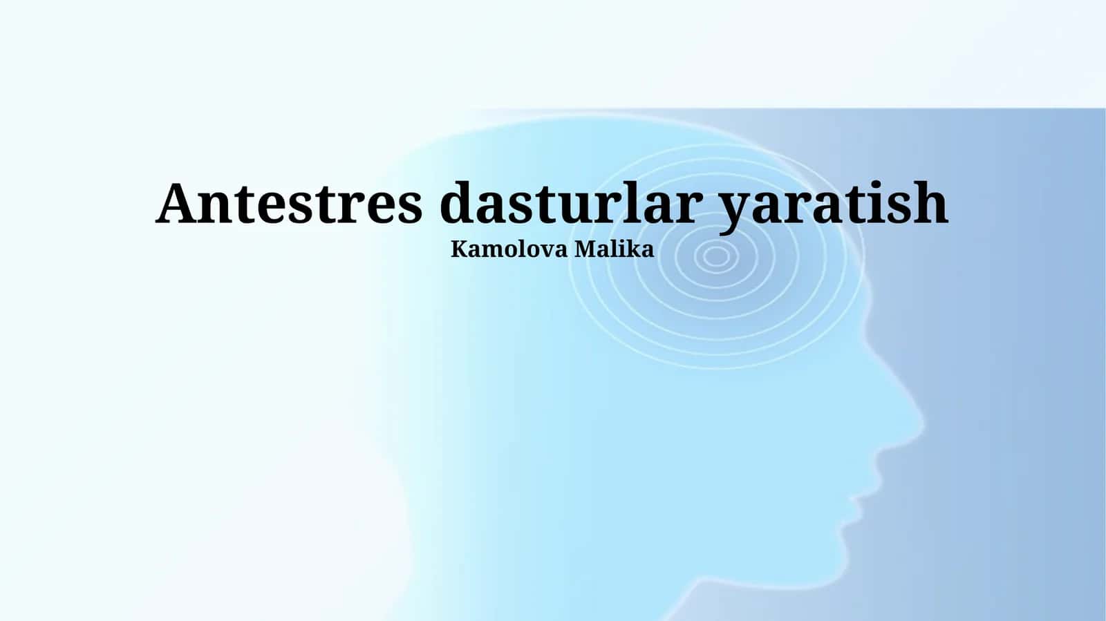 Antestres dasturlar yaratish