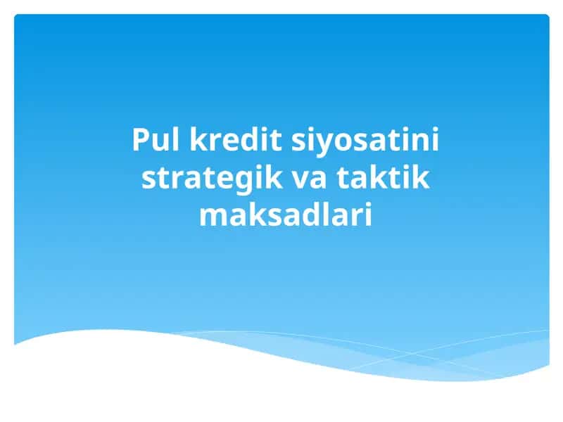 Pulkreditsiyosatinistrategikvataktikmaksadlari