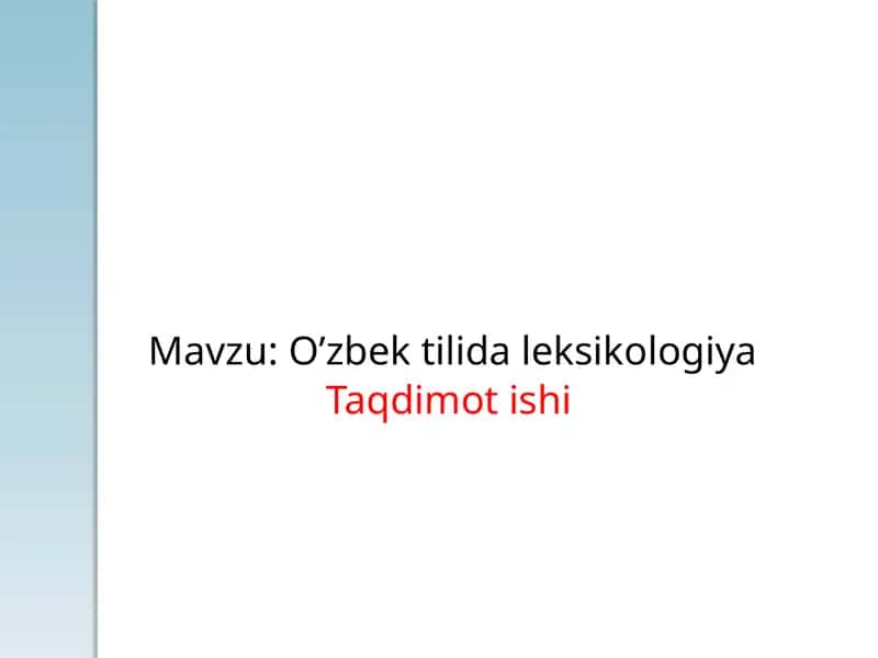 O’zbektilida leksikologiya