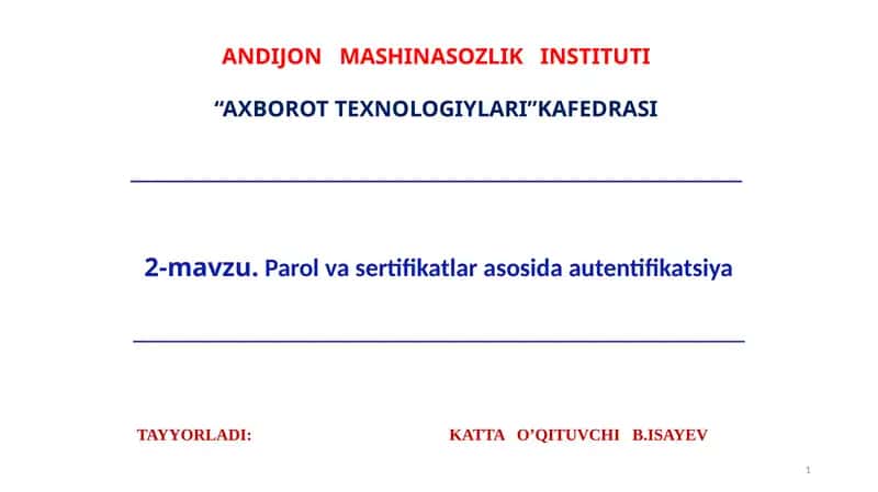 Parol va sertifikatlar asosida autentifikatsiya