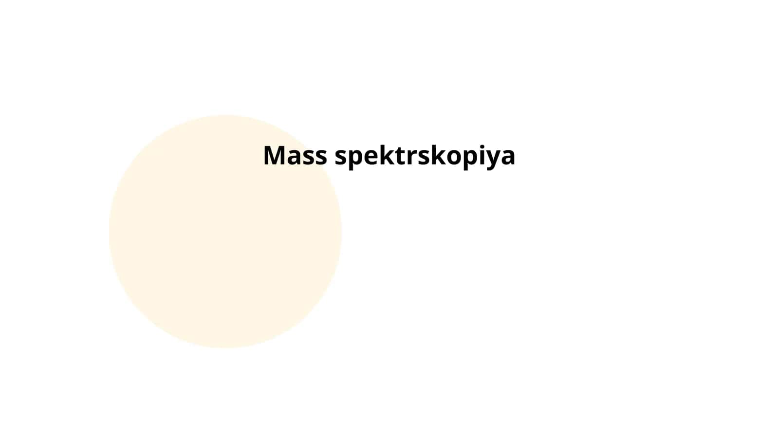 Mass spektrskopiya
