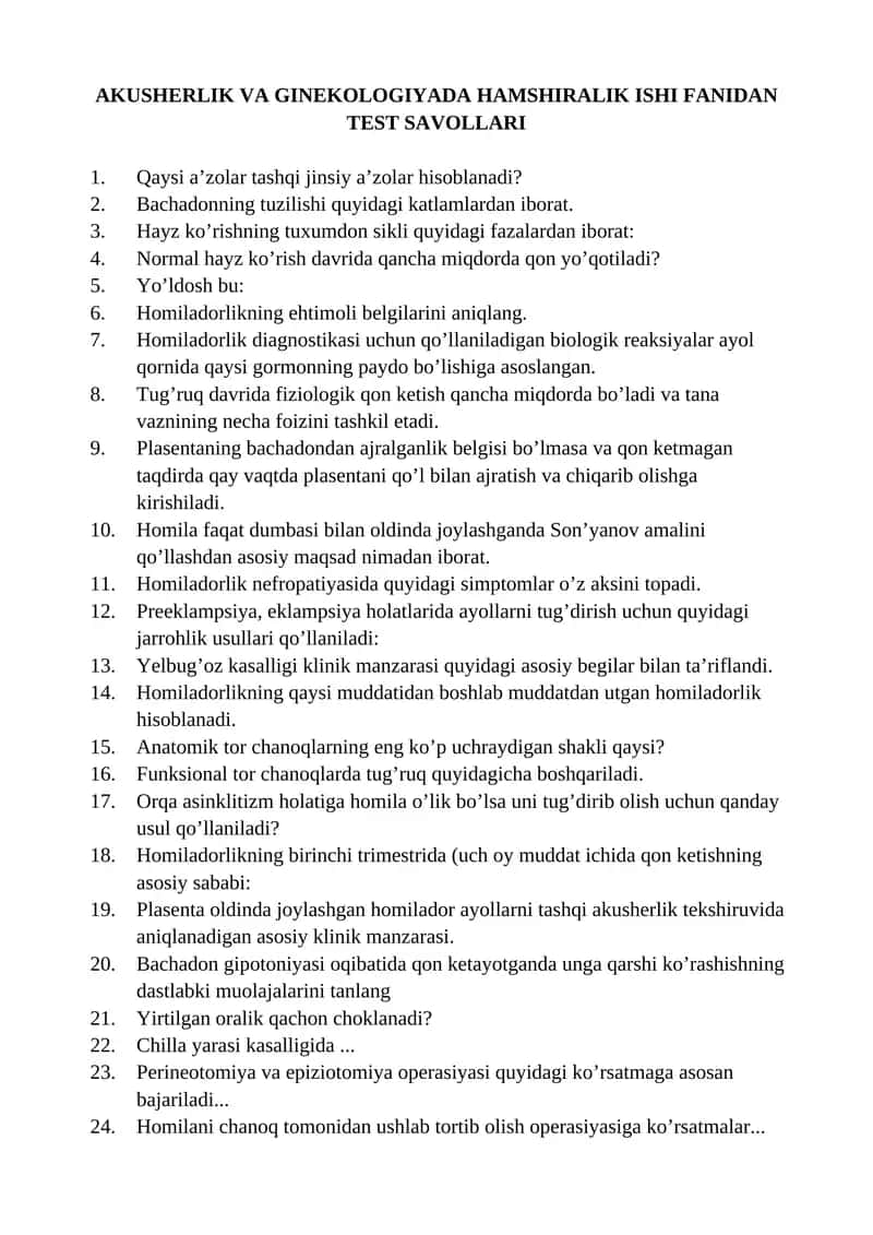 AKUSHERLIK VA GINEKOLOGIYADA HAMSHIRALIK ISHI FANIDAN TEST SAVOLLARI