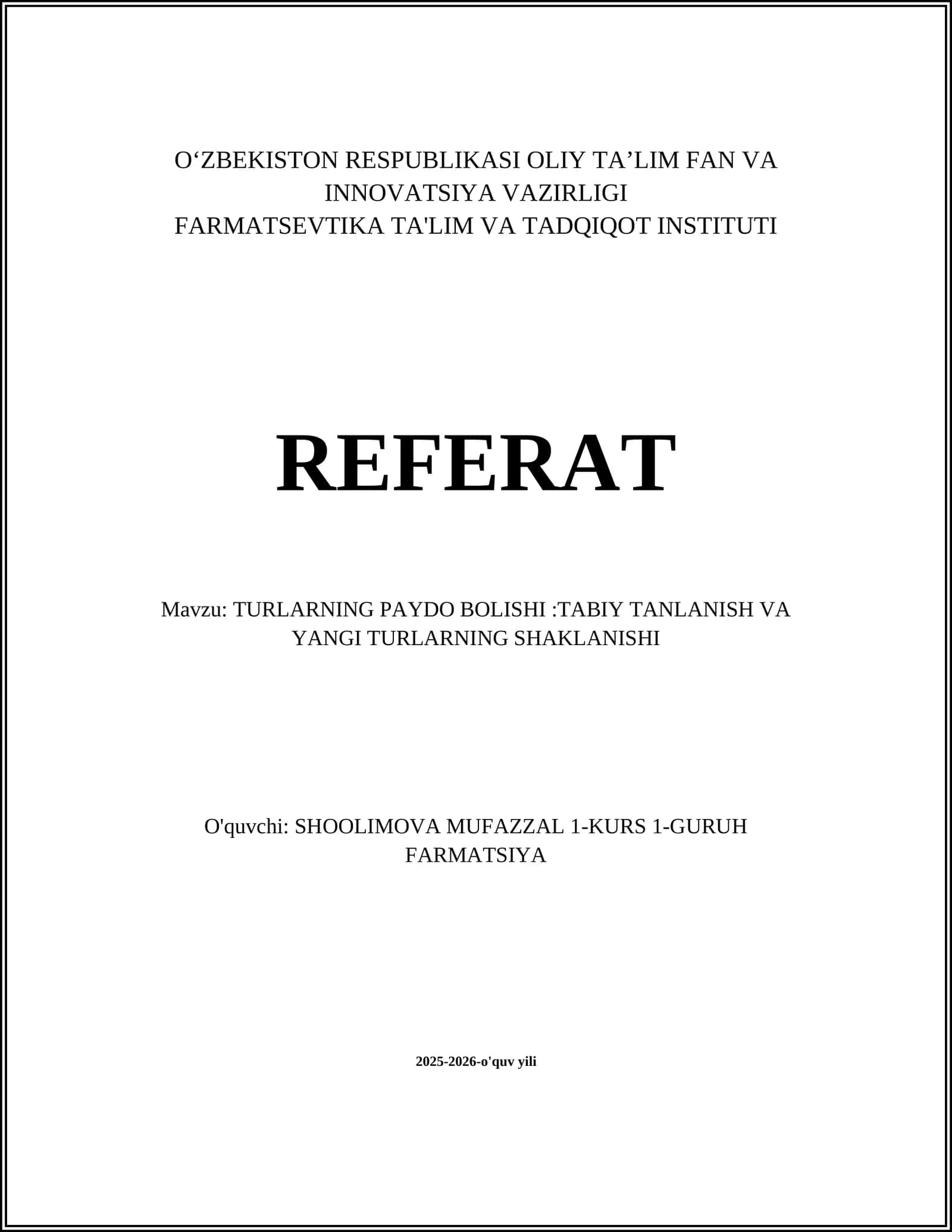 REFERAT: TURLARNING PAYDO BOLISHI:TABIY TANLANISH VA YANGI TURLARNING SHAKLANISHI