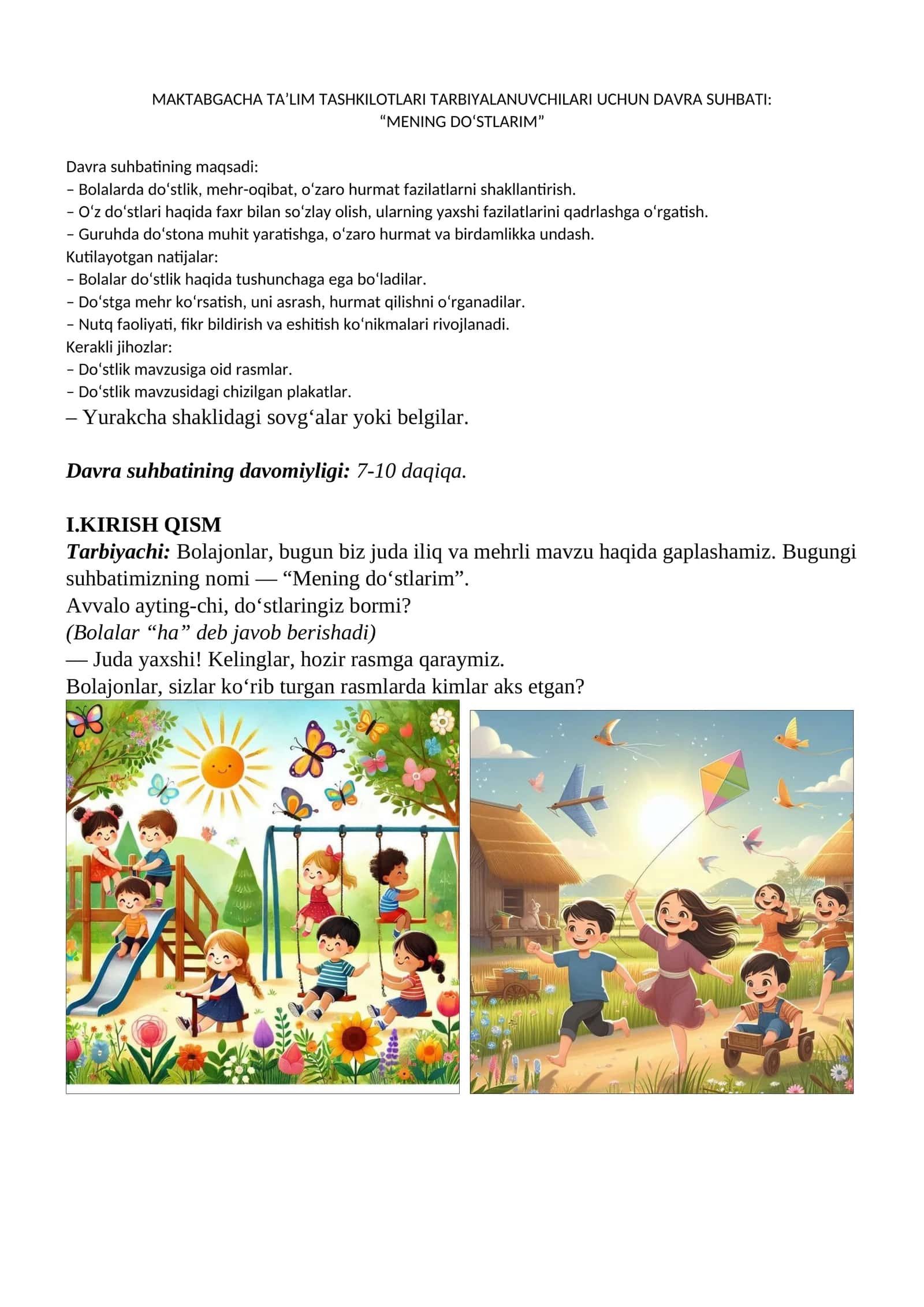 MAVZU: Davrasuhbati "Mening do'stlarim"