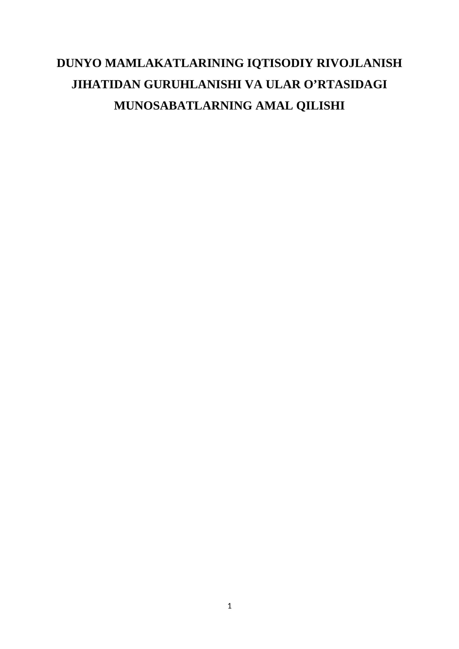Dunyo mamlakatlarining iqtisodiy rivojlanishi