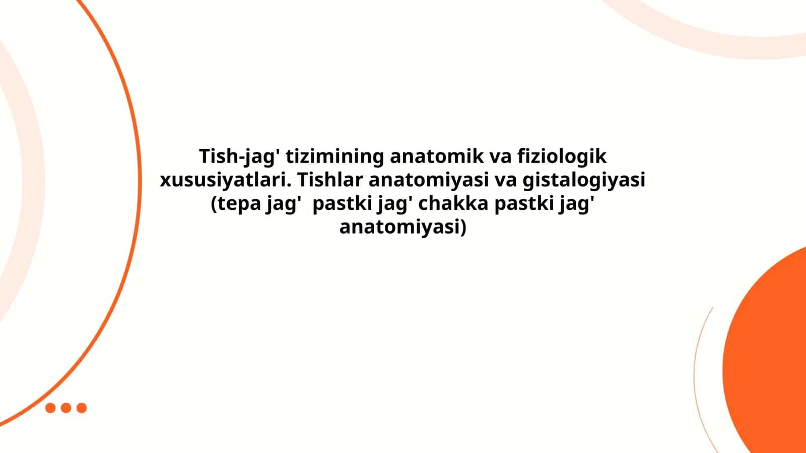 Tish-jag' tizimining anatomik va fiziologik xususiyatlari. Tishlar anatomiyasi va gistalogiyasi (tepa jag' pastki jag' chakka pastki jag' anatomiyasi)
