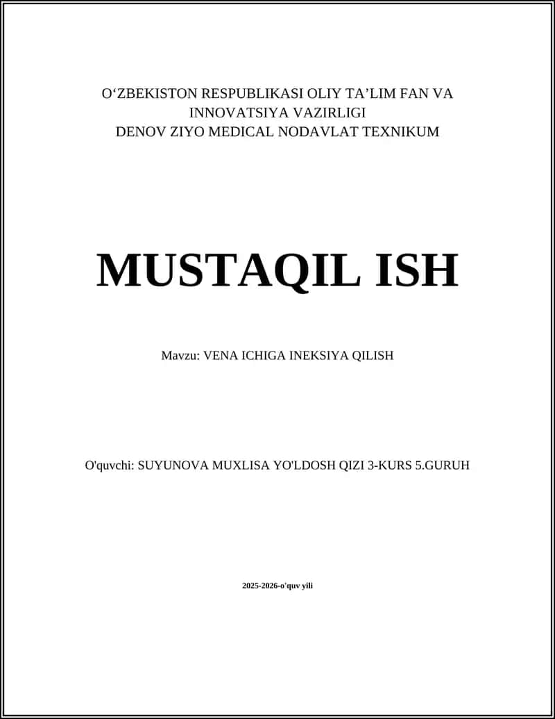 VENA ICHIGA INEKSIYA QILISH